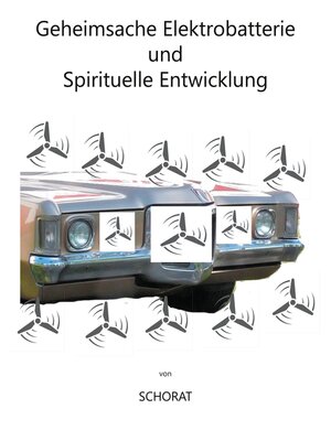 cover image of Geheimsache Elektrobatterie und Spirituelle Entwicklung